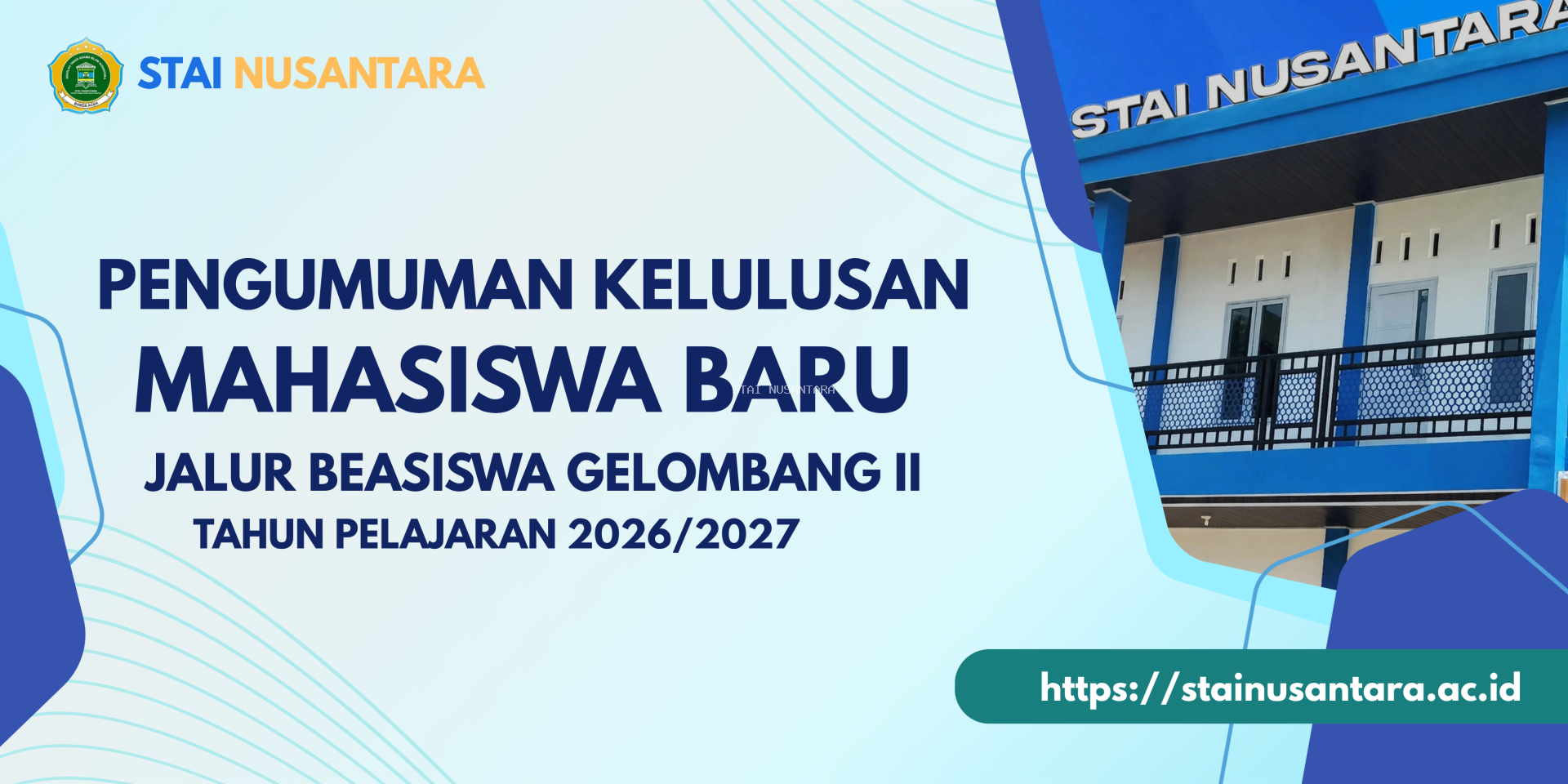 Pengumuman Kelulusan Mahasiswa Baru Jalur Beasiswa STAI Nusantara Banda Aceh Ta 2026/2027 Gelombang II